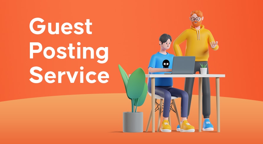 Bloggers Swear by These Guest Post Services