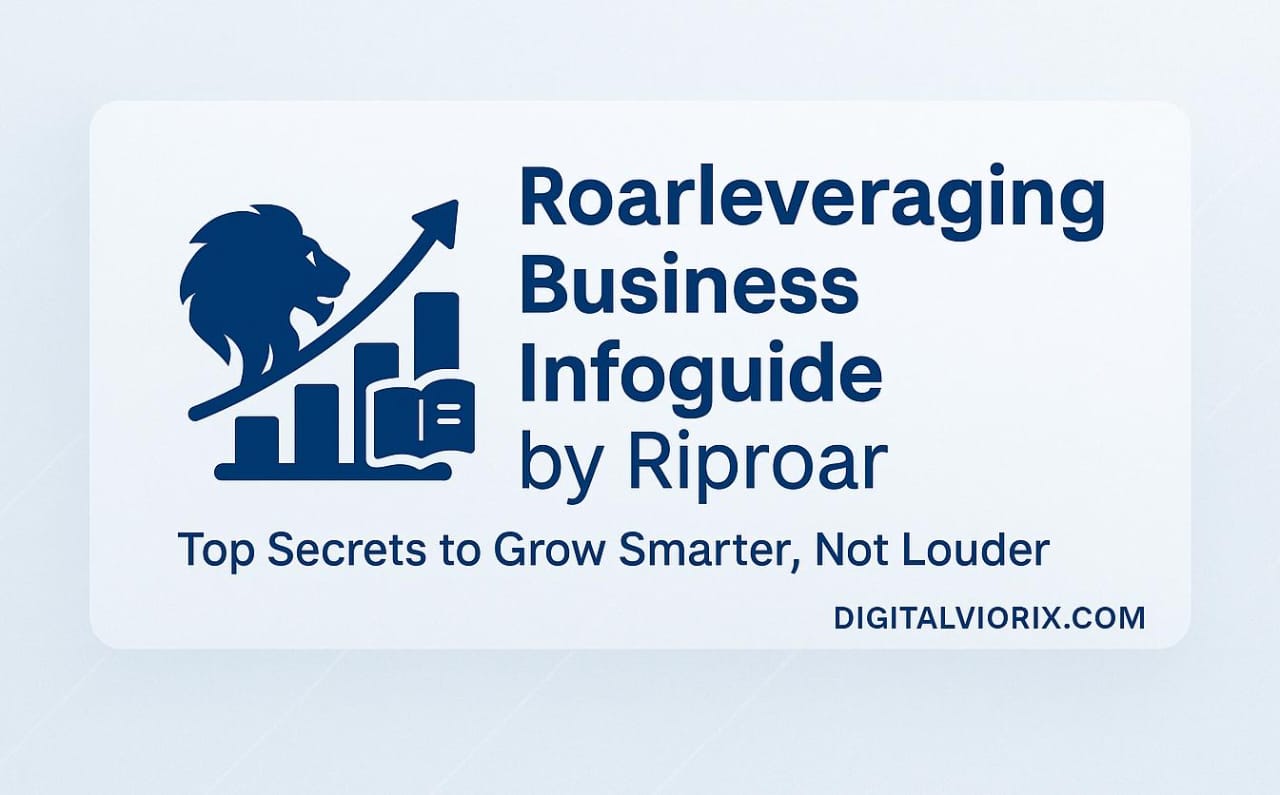 Roarleveraging Business Infoguide by Riproar