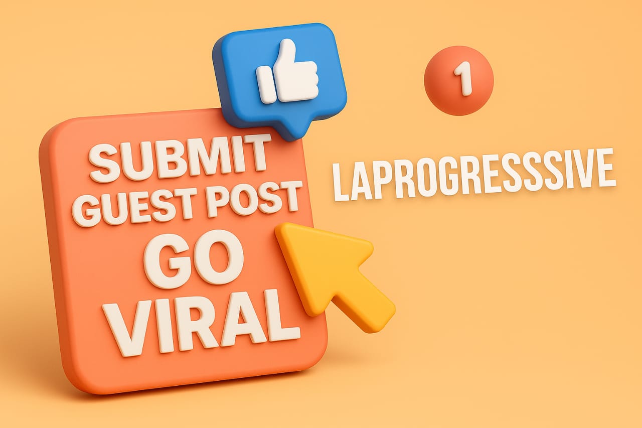 Submit Guest Post on Laprogressive