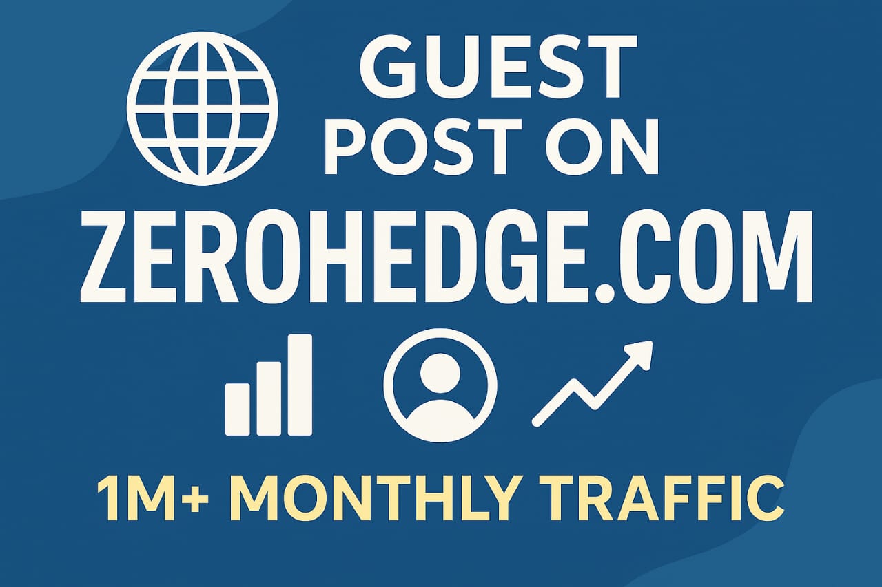 Guest Post on Zero hedge.com