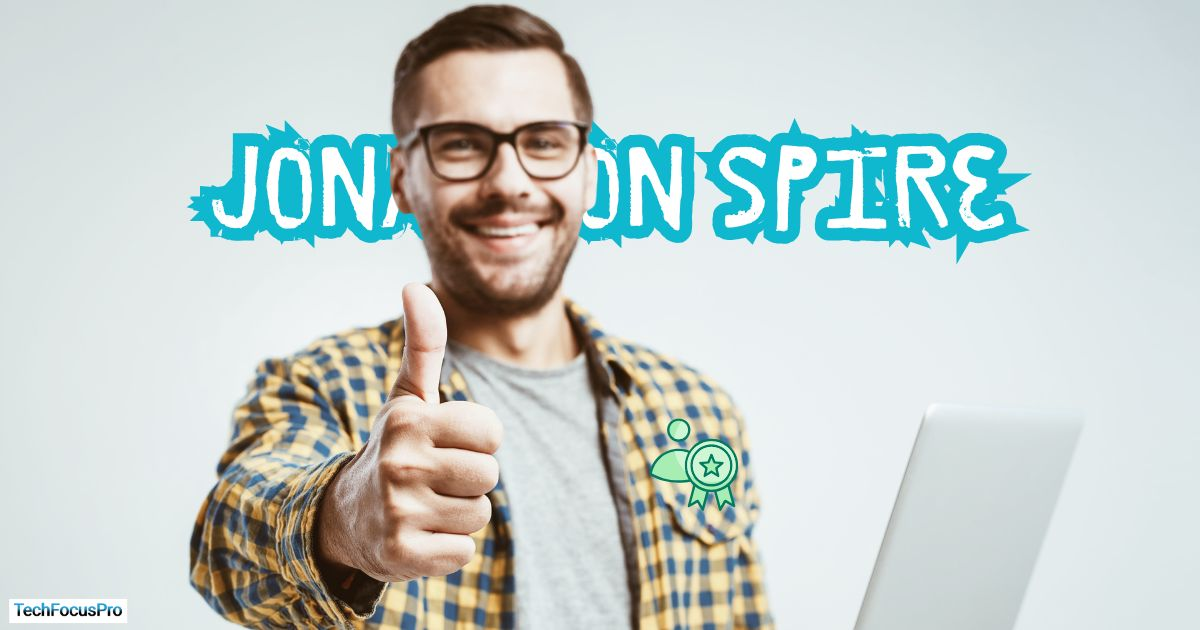 Who Is Jonathon Spire?